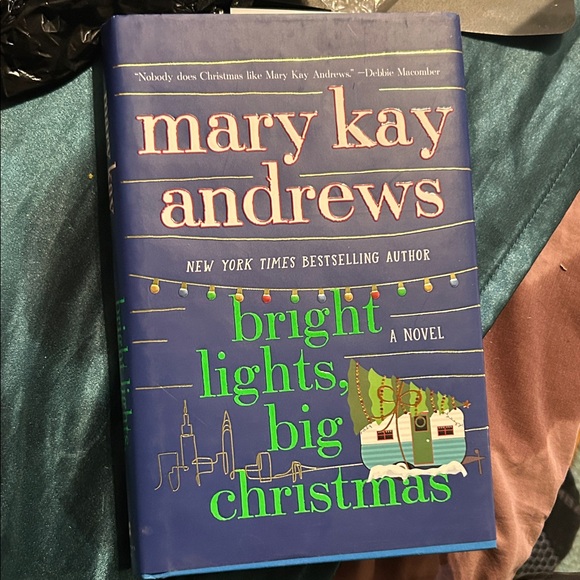 Other - 'Bright Lights, Big Christmas' Novel - hardback Cover. By Mary kay Andrews. 24$